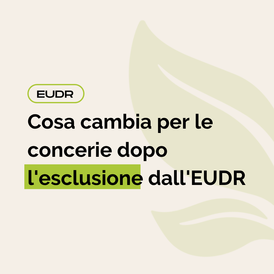 Cosa cambia per le concerie dopo l'esclusione dall'EUDR