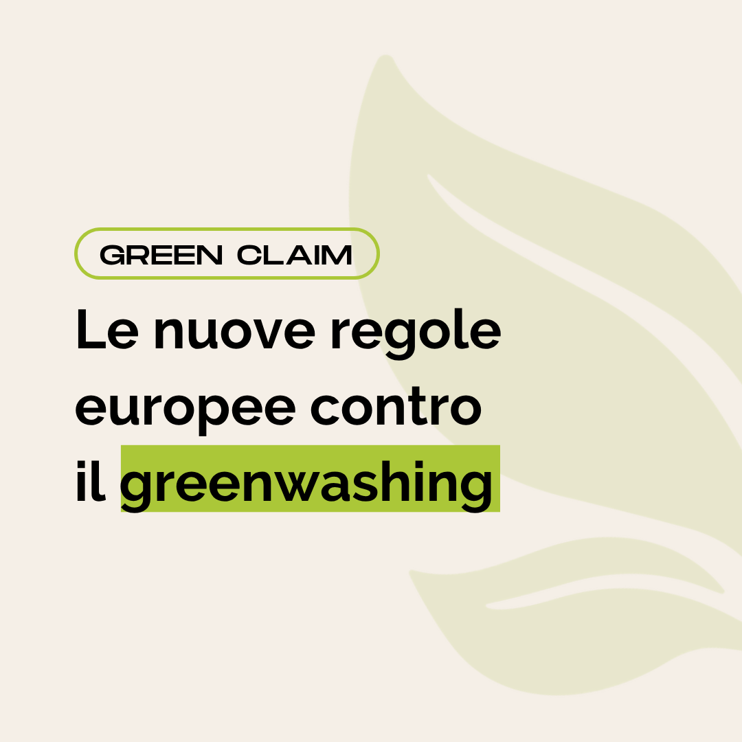 Le nuove regole europee contro il greenwashing